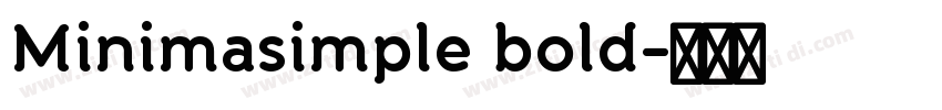 Minimasimple bold字体转换